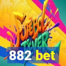 882 bet